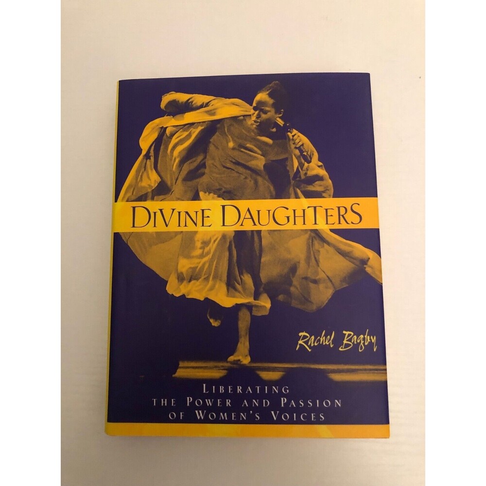Bagby, Rachel L. DIVINE DAUGHTERS Liberating the Power and Passion of Women's